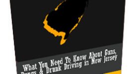 What You Need To Know About Guns, Drugs & Drunk Driving in New Jersey